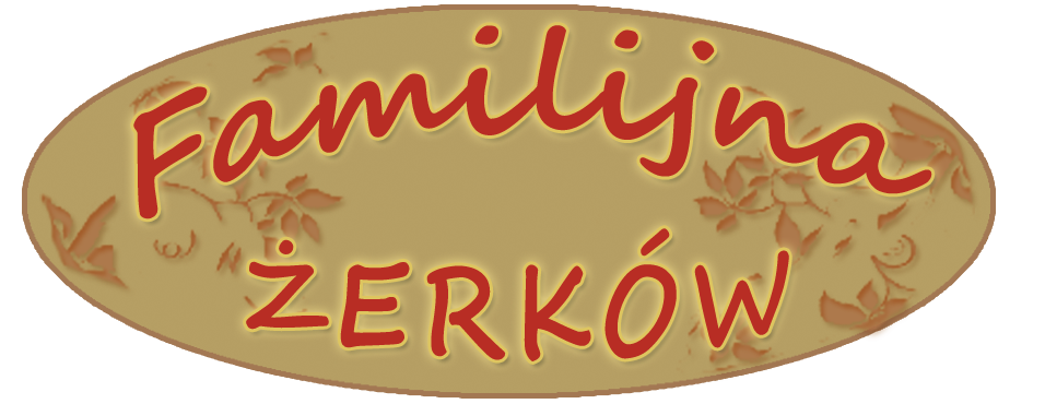 FAMILIJNA ŻERKÓW